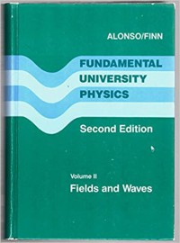 Fundamental University Physics Jilid 2: Fields and Waves