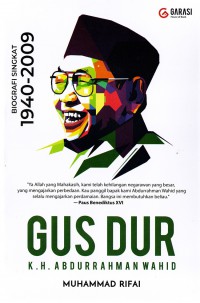GUSDUR: Biografi Singkat 1940-2009