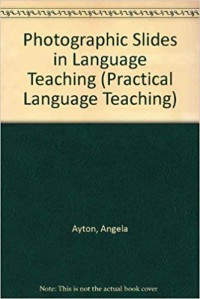 Practical Language Teaching (PLT)- Photographic Slides in Language Taeching No.6