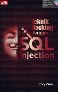 Teknik Hacking Dengan SQL Injection