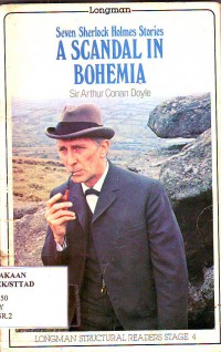 Seven Sherlock Holmes Stories: A Scandal In Bohemia
