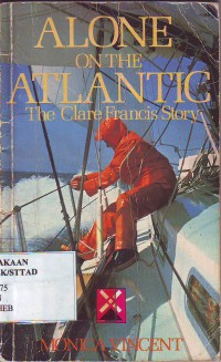 Alone on the Atlantic: The Clare Francis Story