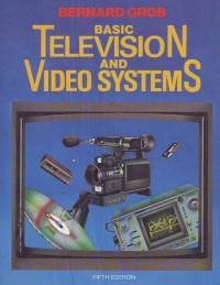 Basic Television And Video Systems