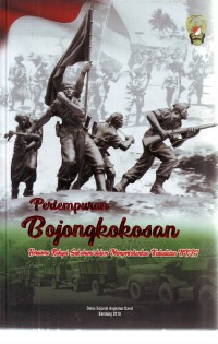 Pertempuran Bojongkokosan: Heroisme Rakyat Sukabumi Dalam Mempertahankan Kedaulatan NKRI