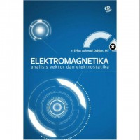 Elektromagnetika: Analisis Vektor dan Elektrostatika