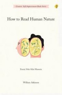 HOW TO READ HUMAN NATURE
