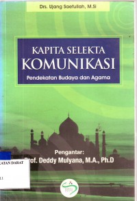 KAPITA SELEKTA KOMUNIKASI - Pendekatan Budaya dan Agama