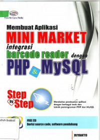 MEMBUAT APLIKASI MINIMARKET INTEGRASI BARCODE READER DENGAN PHP & MYSQL