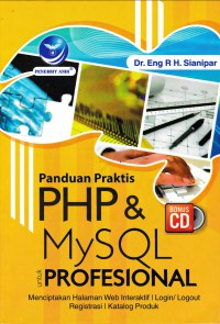 Panduan Praktis PHP Dan MySQL Untuk Profesional+cd
