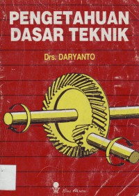 Pengetahuan Dasar Teknik