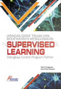 Jaringan Saraf Tiruan Dan Modifikasinya Menggunakan Supervised Learning