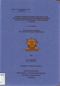 Image of Rancang Bangun Ransel Prajurit TNI AD Berbasis Translation Motion Sebagai Supply Energi Alat Komunikasi Militer Di Daerah Operasi
