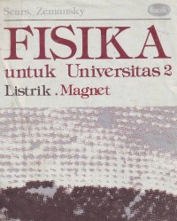Image of Fisika Untuk Universitas 2: Listrik. Magnet