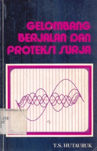Image of Gelombang Berjalan Dan Proteksi Surja
