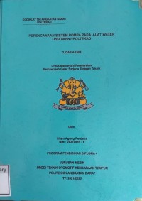 Image of Perencanaan Sistem Pompa pada Alat Watertreatment Poltekad