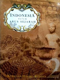 Image of Indonesia Dalam Arus Sejarah-Kerajaan Hindu Buddha