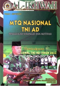 Image of Buletin Al-Ikhwan: MTQ Nasional TNI AD Penggugah Semangat Dan Motivasi