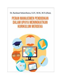 Image of E-Book Peran Manajemen Pendidikan Dalam Upaya Meningkatkan Kurikulum Merdeka
