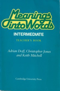 Image of Meanings into Words Intermediate teacher's Book