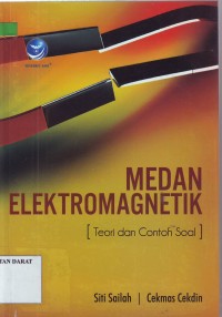 Image of Medan Elektromagnetik (Teori Dan Contoh Soal)