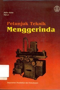 Image of Petunjuk Teknik Menggerinda