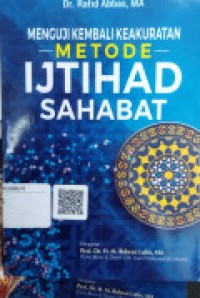 Image of Menguji Kembali Keakuratan METODE IJTIHAD SAHABAT