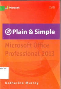 Image of PLAIN & SIMPLE MICROSOFT OFFICE PROFESSIONAL 2013