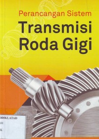 Image of Perancangan Sistem Transmisi Roda Gigi