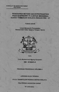 Image of Penerapan Metode Back Propagation Pada Raspberry PI 4.0 Untuk Mengenal Suara Tembakan Senjata Ringan SS2-V1
