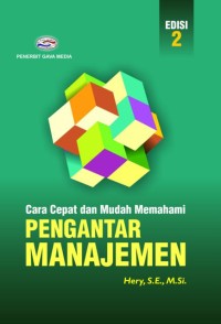 Image of Cara Cepat dan Mudah Memahami Pengantar Manajemen Edisi 2