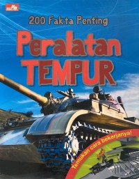 Image of 200 Fakta Penting Peralatan Tempur