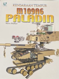 Image of Kendaraan Tempur M109A6 Paladin