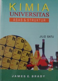 Image of Kimia Universitas Asas & Struktur Jilid 1
