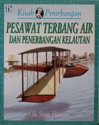 Image of Kisah Penerbangan Pesawat Terbang Air Dan Penerbangan Kelautan
