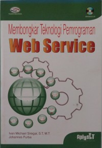 Image of Membongkar Teknologi Pemrograman Web Service