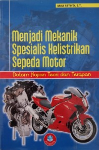 Image of Menjadi Mekanik Spesialis Kelistrikan Sepeda Motor