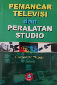 Image of Pemancar Televisi Dan Peralatan Studio