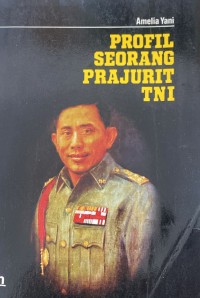 Image of Profil Seorang Prajurit TNI