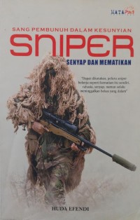 Image of Sang Pembunuh Dalam Kesunyian Sniper : Senyap Dan Mematikan