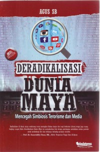 Image of Deradikalisasi Dunia Maya: Mencegah Simbiosis Terorisme dan Media