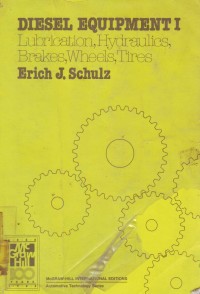 Image of Diesel Equipment 1-Lubrication, Hydraulics, Brakes, Wheels, Tires
