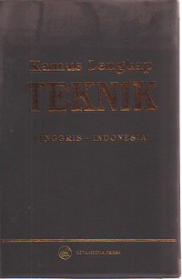 Image of Kamus Lengkap Teknik (Inggris-Indonesia)