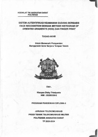 Image of Sistem Autentifikasi Keamanan Gudang Berbasis Face Recognition Dengan Metode Histogram Of Oriented Gradients (HOG)