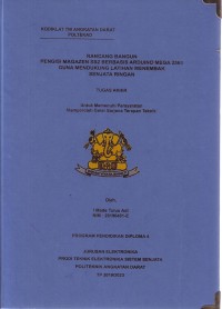 Image of Rancang Bangun Pengisi Magazen SS2 Berbasis Arduino Mega 2560 Guna Mendukung Latihan Menembak Senjata