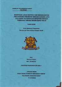 Image of Modifikasi Laras Mortir 81 MM Dengan Sistem Pre-Charged Pneumatic Sebagai Sarana Latih Di Jajaran TNI AD/Satuan Infanteri Dengan Tambahan Tabung Sistem Quick Valve