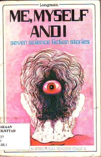 Image of Me, Myself and I: Seven science fiction stories