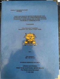 Image of Rancang Bangun Sistem Komunikasi Data Berbasis Internet of Things menggunakan Teknologi Longe Range dan Global System for Mobile Communication