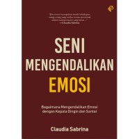 Image of SENI MENGENDALIKAN EMOSI