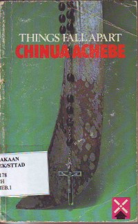 Image of Things Fall Apart: Chinua Achebe