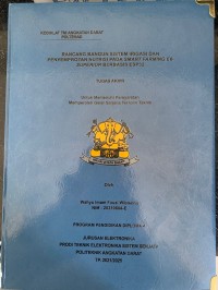 Image of Rancang Bangun Sistem Irigasi dan Penyemprotan Nutrisi pada Smart Farming E6-Superior Berbasis ESP32
